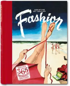 365 Day-by-day. Fashion Ads of the 20th Century: Heimann