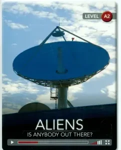 Aliens. Is Anybody Out There? BK +Online Access