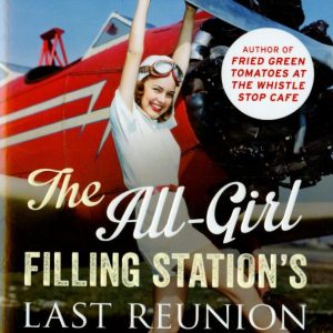 All-Girl Filling Station's Last Reunion: Fannie Flagg