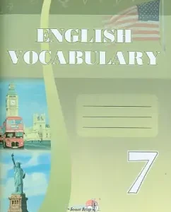 Dictionary of English Grade 7. Workshop for students