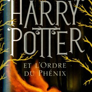 Harry Potter et l'ordre du Phenix: Joanne Rowling