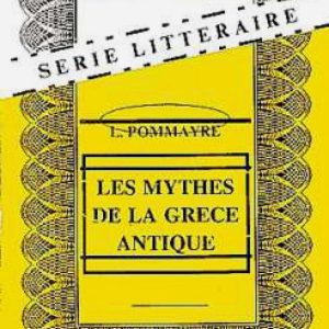 Myths of ancient Greece in French: L. Pommer