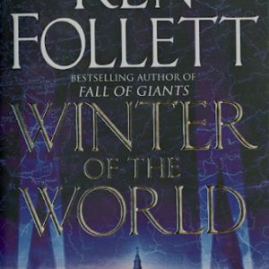 Winter of the World: Ken Follett